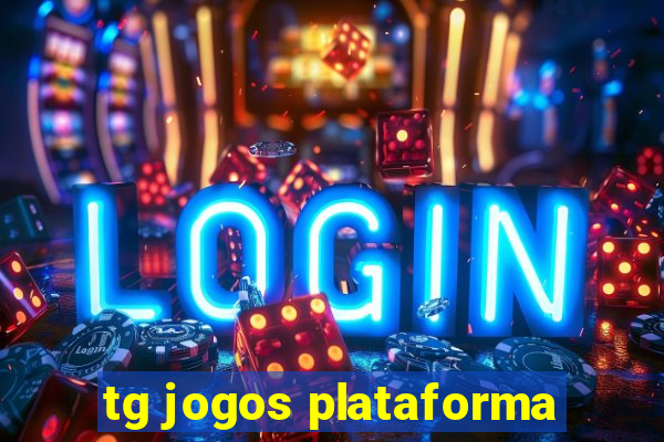 tg jogos plataforma